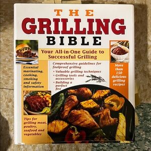 The Grilling Bible Cookbook
